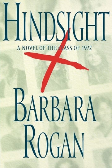Hindsight Rogan Barbara