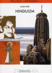 Hinduizm. Religie Ludzkości Ries Julien
