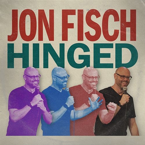 Hinged Jon Fisch