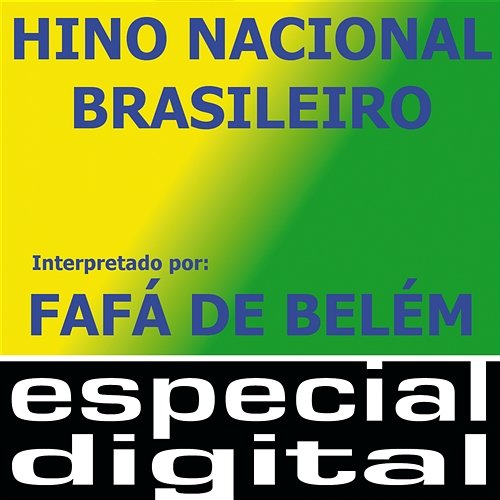 Hino Nacional Brasileiro Fafá De Belém