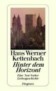 Hinter dem Horizont Kettenbach Hans Werner