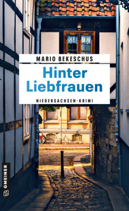 Hinter Liebfrauen Gmeiner-Verlag
