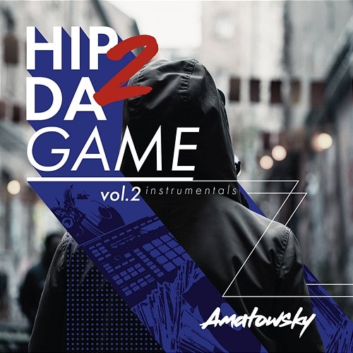 Hip 2 Da Game vol.2 Instrumentals Amatowsky