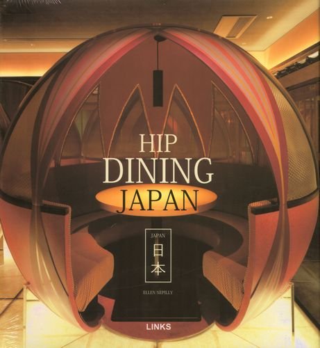 Hip Dining Japan Nepilly Ellen