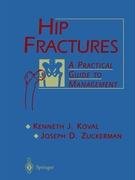 Hip Fractures Koval Kenneth, Zuckerman Joseph