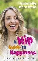 Hip Guide to Happiness Bernstein Gabrielle