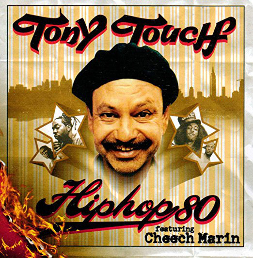 Hip Hop 80 Touch Tony
