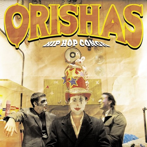 Hip Hop Conga Orishas