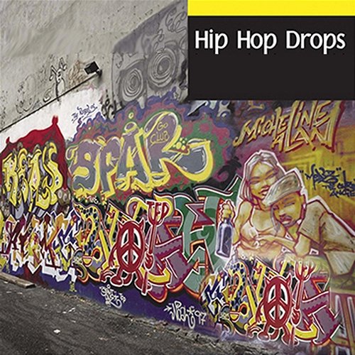 Hip Hop Drops W.C.P.M.