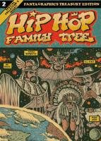 Hip Hop Family Tree Book 2 Piskor Ed