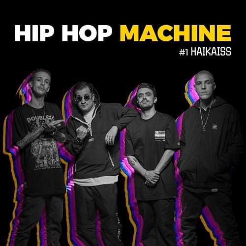 Hip Hop Machine #1 Leo Gandelman, Machine Series, Haikaiss