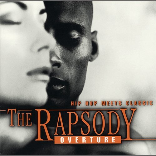 Hip Hop Meets Classic - The Rapsody: Overture The Rapsody