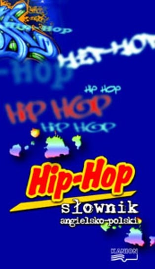 Hip-hop. Słownik agielsko-polski Ratajczak Piotr