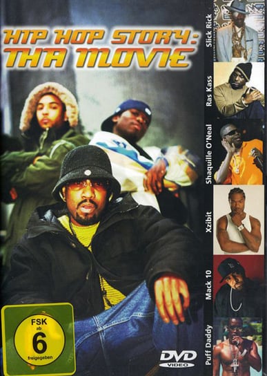 Hip Hop Story : Tha Movie 2 Pac, The Notorious B.I.G., DMX, KRS-One, Xzibit, Eazy-E, Daz Dillinger, Snoop Dogg, Bone Thugs-N-Harmony, Ice Cube