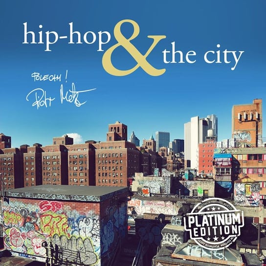 Hip Hop & The City (Platinum Edition) Various Artists