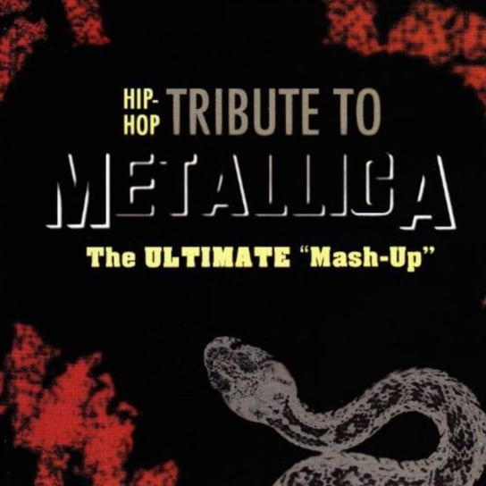 Hip Hop Tribute to Metallica Various Artists