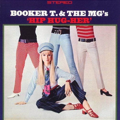 Hip Hug-Her Booker T. & The MG's