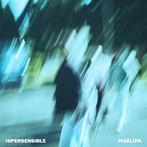 Hipersensible Marlon