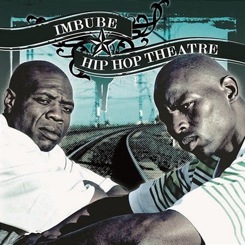 Hiphop Theatre IMBUBE