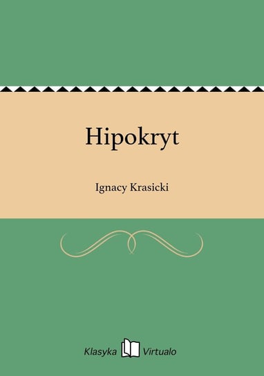 Hipokryt Krasicki Ignacy