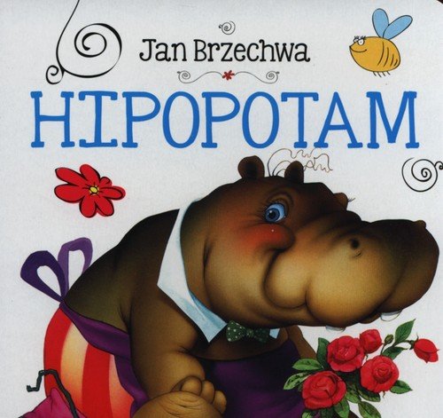 Hipopotam Brzechwa Jan