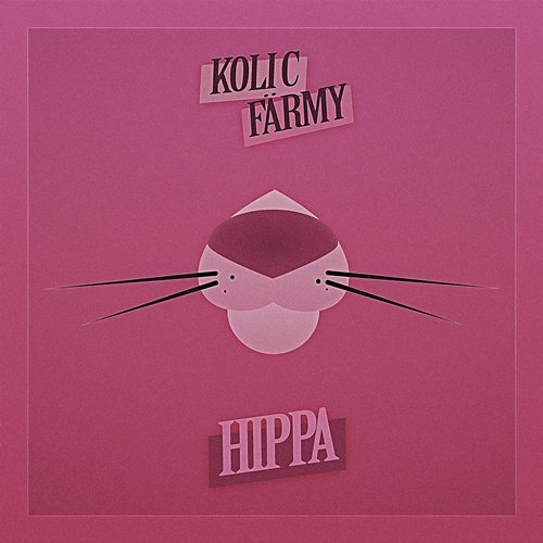 Hippa Koli-C, Färmy