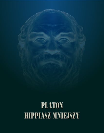 Hippiasz Mniejszy Platon