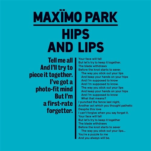 Hips And Lips Maximo Park