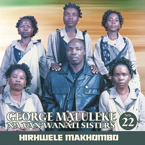 Hirhwele Makhombo George Maluleke