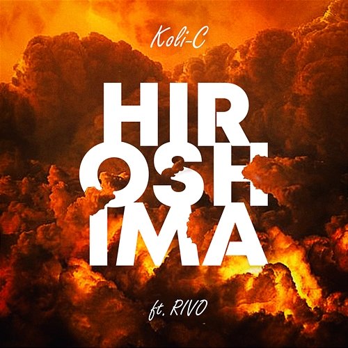 Hiroshima Koli-C feat. Rivo