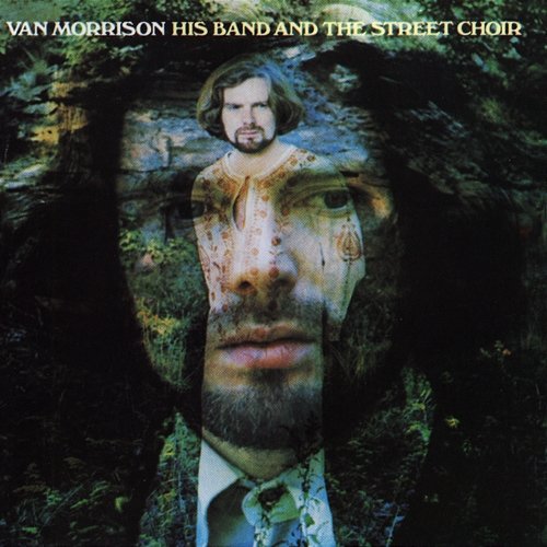 His Band and the Street Choir Van Morrison