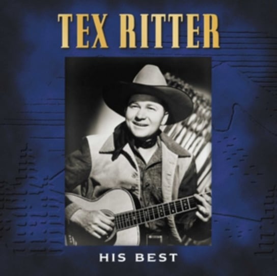 His Best Tex Ritter