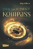 His Dark Materials 01: Der Goldene Kompass Pullman Philip