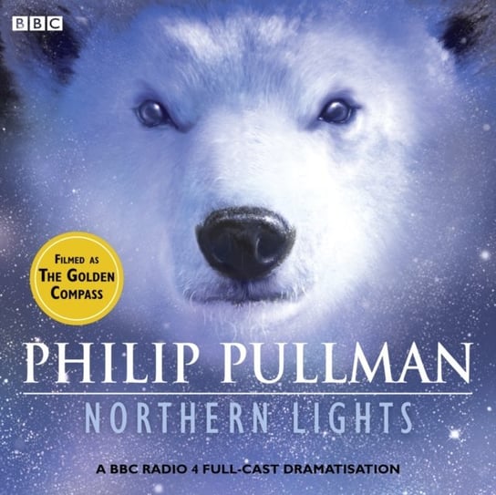 His Dark Materials Part 1: Northern Lights Pullman Philip
