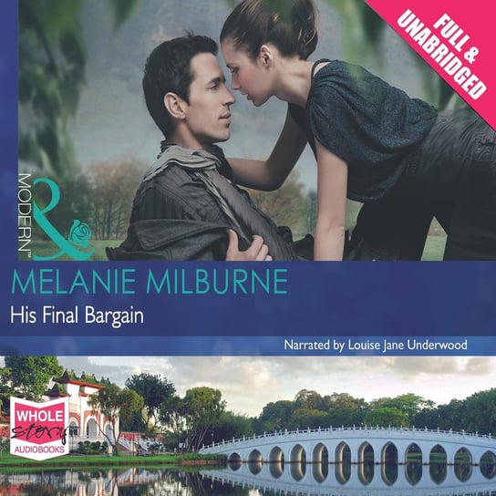 His Final Bargain Milburne Melanie