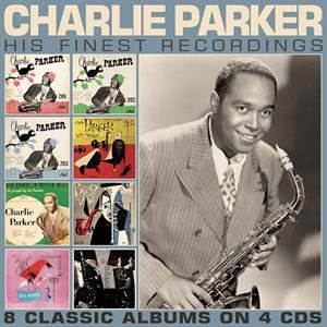 His Finest Recordings Parker Charlie