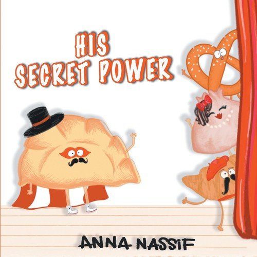 HIS SECRET POWER Nassif Anna
