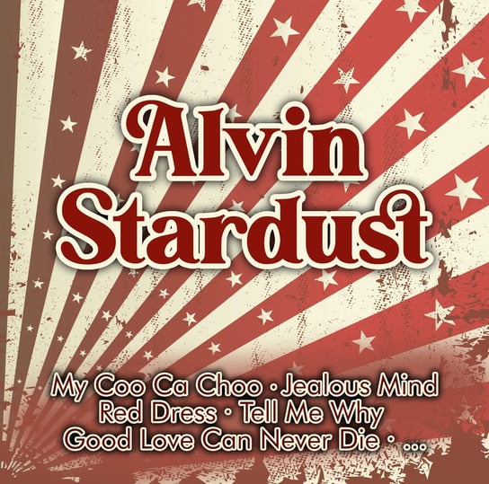 Hist Greatest Hits Stardust Alvin