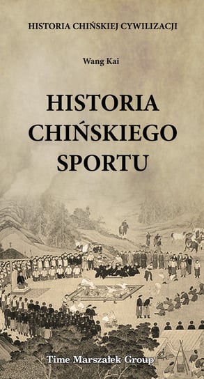 Historia chińskiego sportu Kai Wang