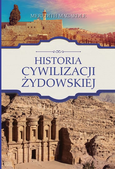 Historia cywilizacji żydowskiej Meredith MacArdle