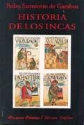 Historia de los incas Sarmiento Gamboa Pedro