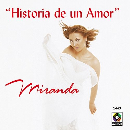 Historia De Un Amor Miranda