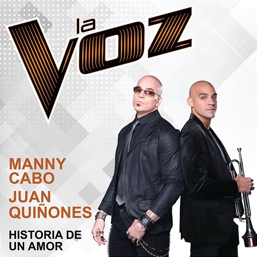 Historia De Un Amor Manny Cabo, Juan Quiñones