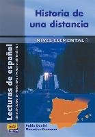 Historia de una distancia Ocasar Ariza Jose Luis, Murcia Soriano Abel, Gonzalez-Cremona Pablo Daniel