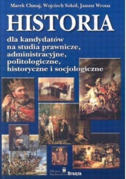 Historia dla kandydatów na studia prawnicze Chmaj Marek