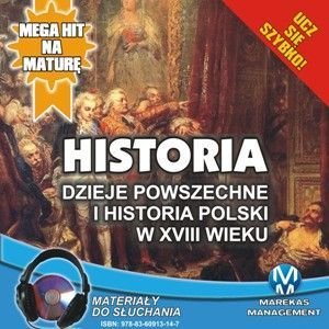 Historia. Dzieje powszechne i historia Polski w XVIII wieku Pogorzelski Krzysztof