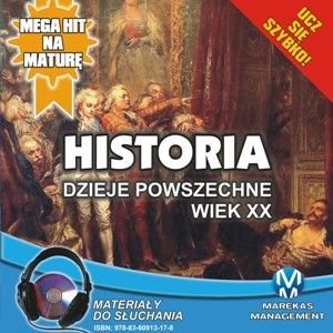 Historia. Dzieje powszechne. Wiek XX Pogorzelski Krzysztof