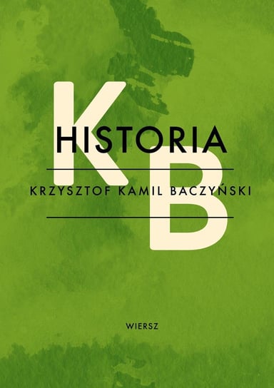 Historia - ebook epub Baczyński Krzysztof Kamil