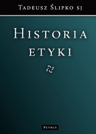 Historia etyki Ślipko Tadeusz