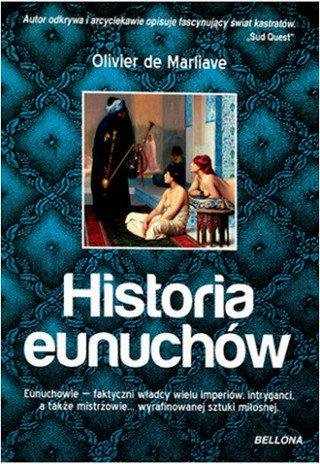 Historia eunuchów de Marliave Olivier